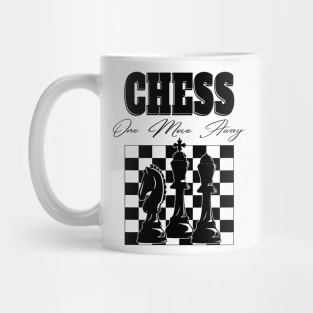 Chess Pieces One Move Away Mug